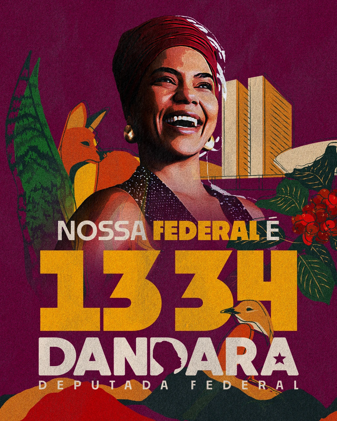 Nossa federal é 1334, Dandara Tonantzin, Deputada Federal